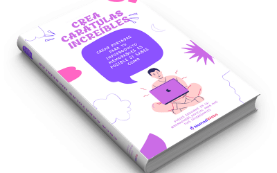 ¿Cómo crear carátulas y portadas para tus infoproductos?
