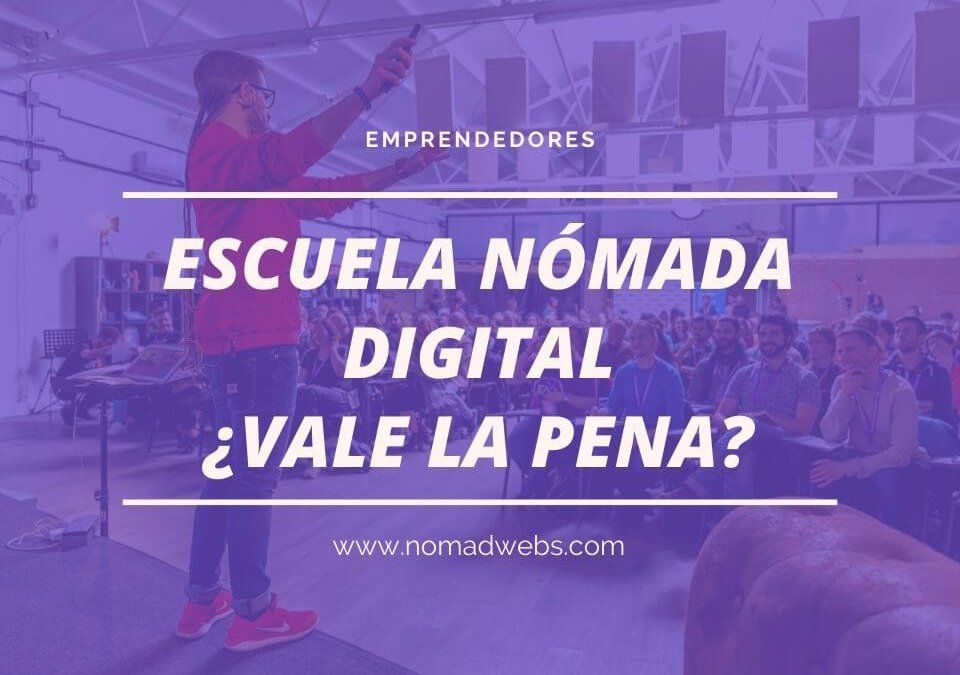 Escuela nómada digital. ¿Vale la pena?