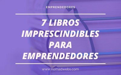 7 libros para emprendedores que impulsarán tu negocio digital