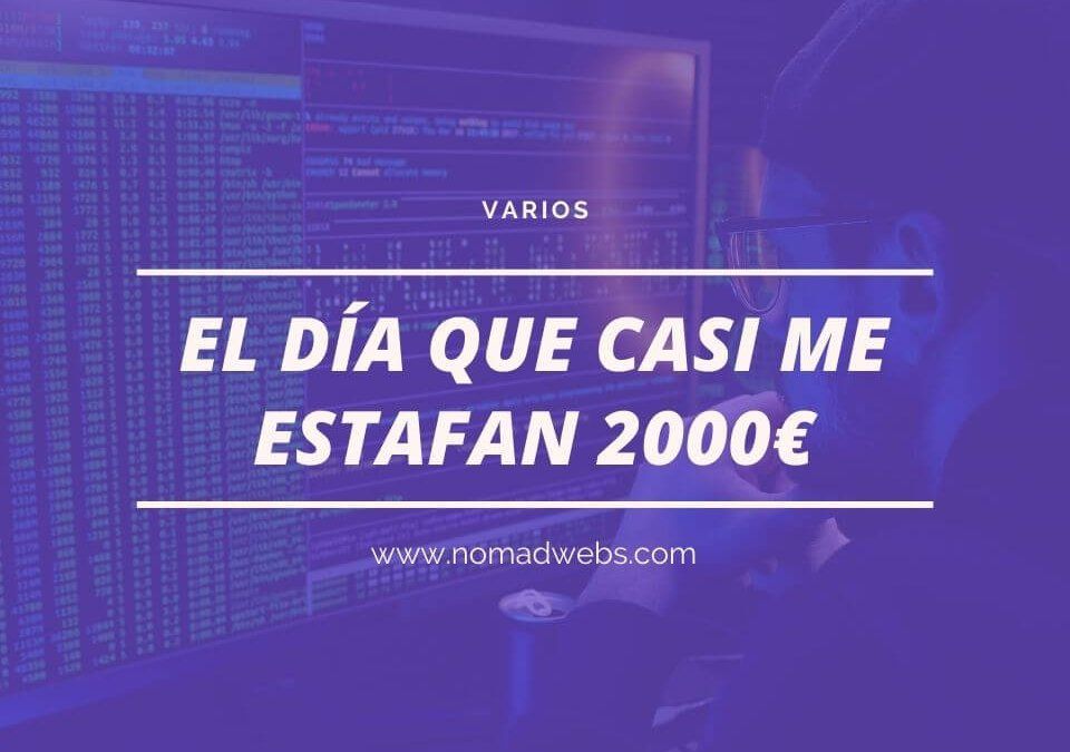 El día que casi me roban 2000€ con Phishing